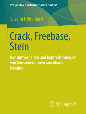 Crack, Freebase, Stein - ebook
